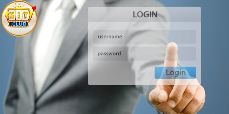 Cách Đăng Nhập Hitclub Và Hướng Dẫn Truy Cập Tài Khoản